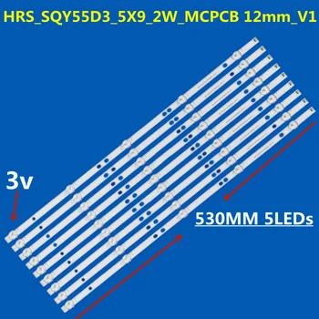 5 комплектов светодиодов RCA RNSMU5545 HRS_SQY55D3_5X9_2W_MCPCB AE0110490 PROSCAN PLED5544U TD SYSTEMS K55DLY8US HV550QUB-F5A KROMS KS5500SM4K