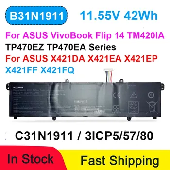 B31N1911 Аккумулятор для ноутбука Asus VivoBook Flip 14 TM420IA TP470EA TP470EZ M413DA X421DA X421EA C31N1911 Батареи 42 Втч 11,55 В
